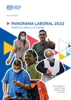 Panorama laboral 2022: América Latina y el Caribe