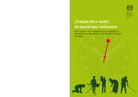¿Trabajar día y noche?: un manual para instructores : cómo ayudar a las trabajadoras y los trabajadores domésticos puertas adentro a contabilizar su tiempo de trabajo