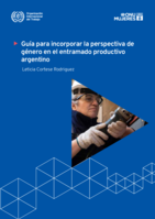 Guía para incorporar la perspectiva de género en el entramado productivo argentino