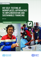 HIV self-testing at workplaces: approaches to implementation and sustainable financing: policy brief