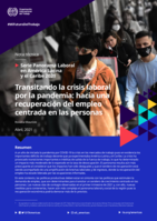 Transitando la crisis laboral por la pandemia: hacia una recuperación del empleo centrada en las personas