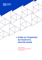 Guide sur l’inspection du travail et la sécurité sociale