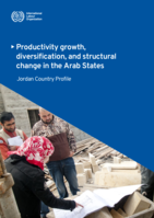 Productivity growth, diversification, and structural change in the Arab States: Jordan country profile