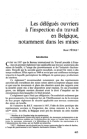 Les délégués ouvriers à l'inspection du travail en Belgique, notamment dans les mines