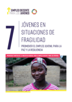 Jóvenes en situaciones de fragilidad: promover el empleo juvenil para la paz y la resiliencia