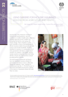 Using subsidies for inclusive insurance: lessons from agriculture and health