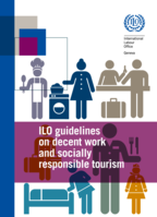 ILO guidelines on decent work and socially responsible tourism