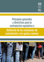 Principios generales y directrices para la contratación equitativa y definición de las comisiones de contratación y los gastos conexos