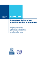 Coyuntura Laboral en América Latina y el Caribe: mejoras recientes y brechas persistentes en el empleo rural