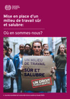 Mise en place d’un milieu de travail sûr et salubre: où en sommes-nous?