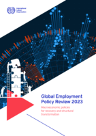 Global employment policy review: Macroeconomic policies for recovery and structural transformation