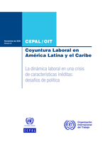 Coyuntura Laboral en América Latina y el Caribe: la dinámica laboral en una crisis de características inéditas: desafíos de política