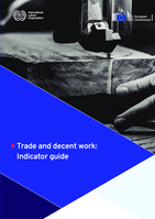 Trade and decent work: indicator guide