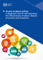 Access to labour justice: a diagnostic tool for self-assessing the effectiveness of labour dispute prevention and resolution