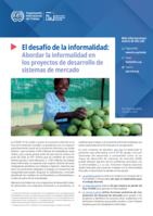 El desafío de la informalidad: abordar la informalidad en los proyectos de desarrollo de sistemas de mercado