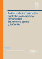 Políticas de formalización del trabajo doméstico remunerado en América Latina y El Caribe