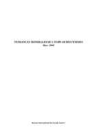 Tendances mondiales de l'emploi des femmes: mars 2008