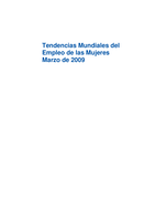 Tendencias mundiales del empleo de las mujeres: marzo de 2009