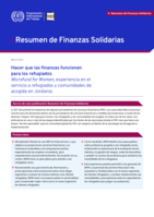 Hacer que las finanzas funcionen para los refugiados: microfund for women, experiencia en el servicio a refugiados y comunidades de acogida en Jordania