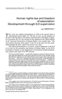 Human rights law and freedom of association: development through ILO supervision