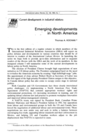 Emerging developments in North America