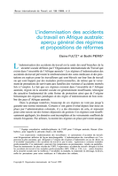 L'indemnisation des accidents du travail en Afrique australe: aperc̜u général des régimes et propositions de réformes