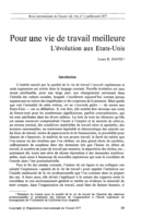 Pour une vie de travail meilleure: l'evolution aux Etats-Unis