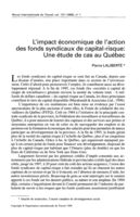 L'impact économique de l'action des fonds syndicaux de capital-risque: une étude de cas au Québec
