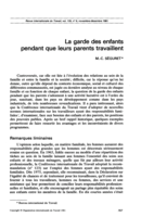 La garde des enfants pendant que leurs parents travaillent