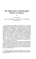 The employment of handicapped workers in industry