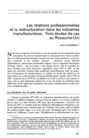 Les relations professionnelles et la restructuration dans les industries manufacturières: trois études de cas au Royaume-Uni