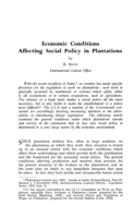 Economic conditions affecting social policy in plantations