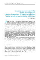 A social conscience in the global marketplace?: labour dimensions of codes of conduct, social labelling and investor initiatives
