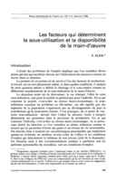 Les facteurs qui déterminent la sous-utilisation et la disponibilité de la main-d'oeuvre