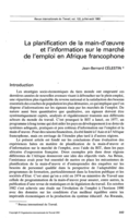 La planification de la main-d'oeuvre et l'information sur le marché de l'emploi en Afrique francophone