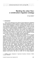 Bending the urban flow: a construction-migration strategy