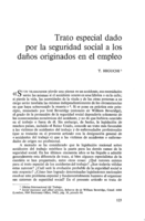 Trato especial dado por la seguridad social a los daños originados en el empleo