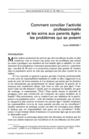 Comment concilier l'activité professionnelle et les soins aux parents âgés: les problèmes qui se posent