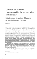 Libertad de empleo y conservacion de los servicios de bienestar: estudio sobre el servicio obligatorio de los dentistas en Noruega