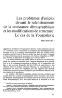 Les problèmes d'emploi devant le ralentissement de la croissance démographique et les modifications de structure: le cas de Yougoslavie