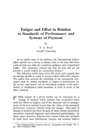 Fatigue and effort in relation to standards of performance and systems of payment