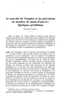 Le marché de l'emploi et les prévisions en matière de main-d'oeuvre: quelques problèmes