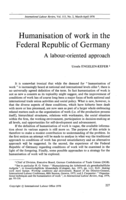 Humanisation of work in the Federal Republic of Germany: a labour-oriented approach