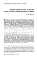 Règlement des conflits du travail: intérêt des techniques "professionnelles"