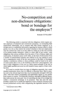 No-competition and non-disclosure obligations: bond or bondage for the employee?