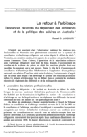 Le retour à l'arbitrage: tendances récentes du règlement des différends et de la politique des salaires en Australie