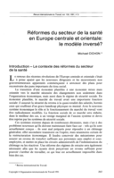 Réformes du secteur de la santé en Europe centrale et orientale: le modèle inversé?