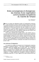 Entre convergences et divergences: les chances d'une organisation communautaire européenne du marché de l'emploi