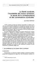 La liberté syndicale, l'inviolabilité des locaux syndicaux, le secret de la correspondance et des conversations syndicales