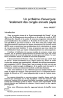 Un problème d'envergure: l'étalement des congés annuels payés